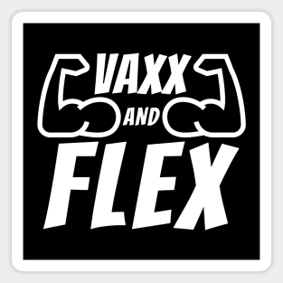 Vaxx and Flex White Magnet